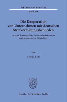 Die Kooperation von Unternehmen mit deutschen Strafverfolgungsbehörden Die Kooperation von Unternehmen mit deutschen Strafverfolgungsbehörden