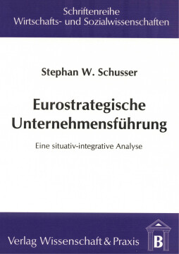 Eurostrategische Unternehmensführung Eurostrategische Unternehmensführung