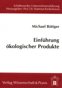 Einführung ökologischer Produkte