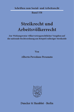 Streikrecht und Arbeitsvölkerrecht Streikrecht und Arbeitsvölkerrecht