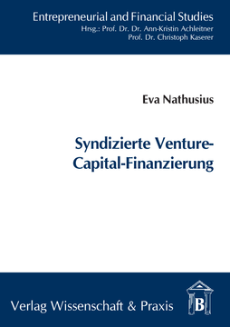 Syndizierte Venture-Capital-Finanzierung Syndizierte Venture-Capital-Finanzierung
