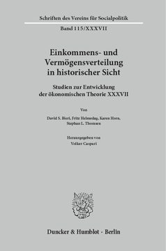 Einkommens- und Vermögensverteilung in historischer Sicht Einkommens- und Vermögensverteilung in historischer Sicht