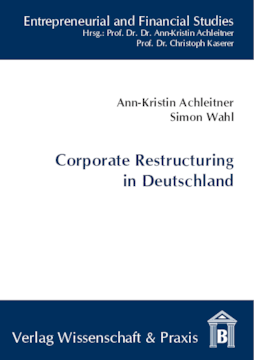 Corporate Restructuring in Deutschland Corporate Restructuring in Deutschland