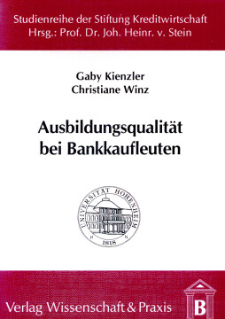 Ausbildungsqualität bei Bankkaufleuten Ausbildungsqualität bei Bankkaufleuten