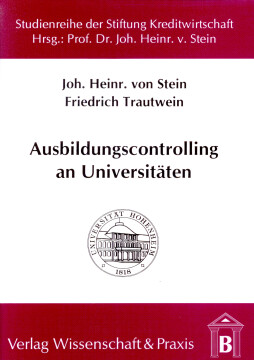 Ausbildungscontrolling an Universitäten Ausbildungscontrolling an Universitäten