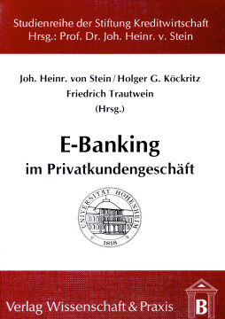 E-Banking im Privatkundengeschäft E-Banking im Privatkundengeschäft