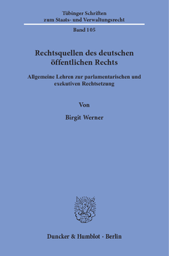 Rechtsquellen des deutschen öffentlichen Rechts Rechtsquellen des deutschen öffentlichen Rechts