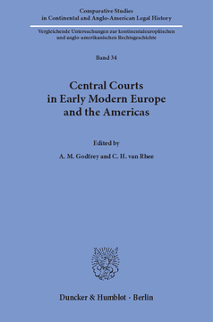 Central Courts in Early Modern Europe and the Americas Central Courts in Early Modern Europe and the Americas