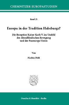 Europa in der Tradition Habsburgs? Europa in der Tradition Habsburgs?