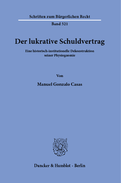 Der lukrative Schuldvertrag Der lukrative Schuldvertrag