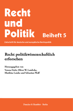 Recht politikwissenschaftlich erforschen Recht politikwissenschaftlich erforschen