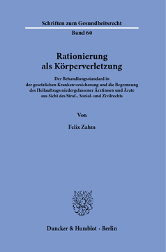 Rationierung als Körperverletzung Rationierung als Körperverletzung