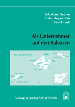 Als Unternehmer auf den Balearen Als Unternehmer auf den Balearen