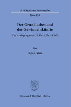 Der Grundtatbestand der Gewinneinkünfte Der Grundtatbestand der Gewinneinkünfte