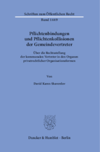 Pflichtenbindungen und Pflichtenkollisionen der Gemeindevertreter