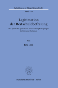 Legitimation der Restschuldbefreiung
