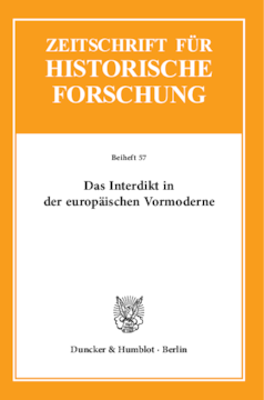 Das Interdikt in der europäischen Vormoderne Das Interdikt in der europäischen Vormoderne