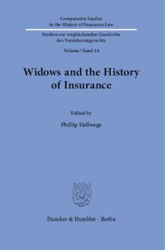 Widows and the History of Insurance Widows and the History of Insurance