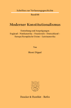 Moderner Konstitutionalismus Moderner Konstitutionalismus