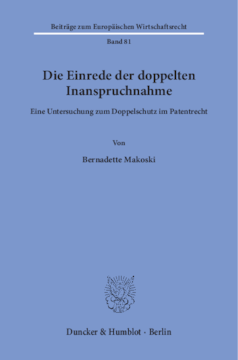 Die Einrede der doppelten Inanspruchnahme Die Einrede der doppelten Inanspruchnahme