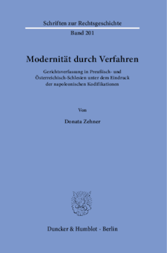 Modernität durch Verfahren Modernität durch Verfahren