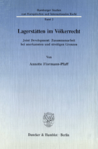 Lagerstätten im Völkerrecht