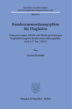 Bundesraumordnungspläne für Flughäfen Bundesraumordnungspläne für Flughäfen
