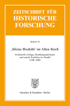 ›Kleine Bischöfe‹ im Alten Reich ›Kleine Bischöfe‹ im Alten Reich