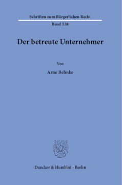 Der betreute Unternehmer Der betreute Unternehmer