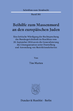 Beihilfe zum Massenmord an den europäischen Juden Beihilfe zum Massenmord an den europäischen Juden