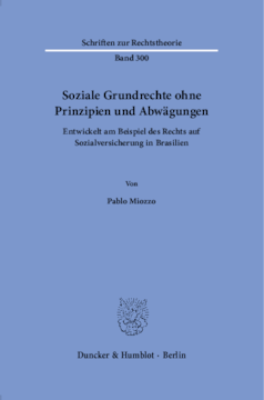 Soziale Grundrechte ohne Prinzipien und Abwägungen Soziale Grundrechte ohne Prinzipien und Abwägungen