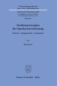 Strukturprinzipien der Sparkassenverfassung Strukturprinzipien der Sparkassenverfassung