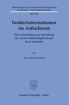 Insiderinformationen im Aufsichtsrat Insiderinformationen im Aufsichtsrat