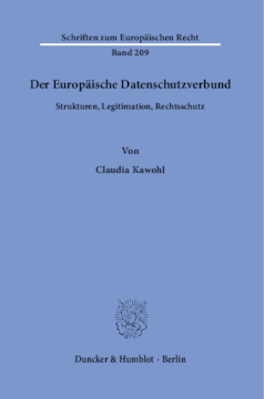 Der Europäische Datenschutzverbund Der Europäische Datenschutzverbund