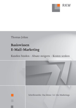 Basiswissen E-Mail-Marketing Basiswissen E-Mail-Marketing