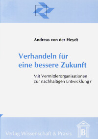 Verhandeln für eine bessere Zukunft