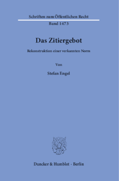 Das Zitiergebot Das Zitiergebot
