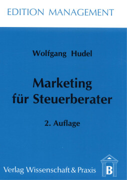 Marketing für Steuerberater Marketing für Steuerberater