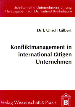 Konfliktmanagement in international tätigen Unternehmen Konfliktmanagement in international tätigen Unternehmen