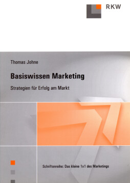 Basiswissen Marketing Basiswissen Marketing