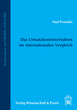 Das Umsatzkostenverfahren im internationalen Vergleich Das Umsatzkostenverfahren im internationalen Vergleich
