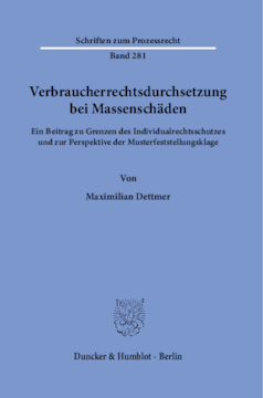 Verbraucherrechtsdurchsetzung bei Massenschäden Verbraucherrechtsdurchsetzung bei Massenschäden