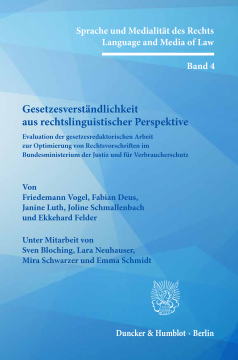 Gesetzesverständlichkeit aus rechtslinguistischer Perspektive Gesetzesverständlichkeit aus rechtslinguistischer Perspektive