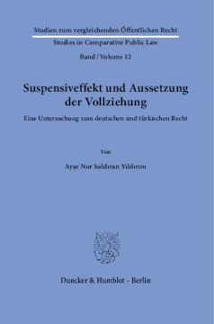 Suspensiveffekt und Aussetzung der Vollziehung Suspensiveffekt und Aussetzung der Vollziehung