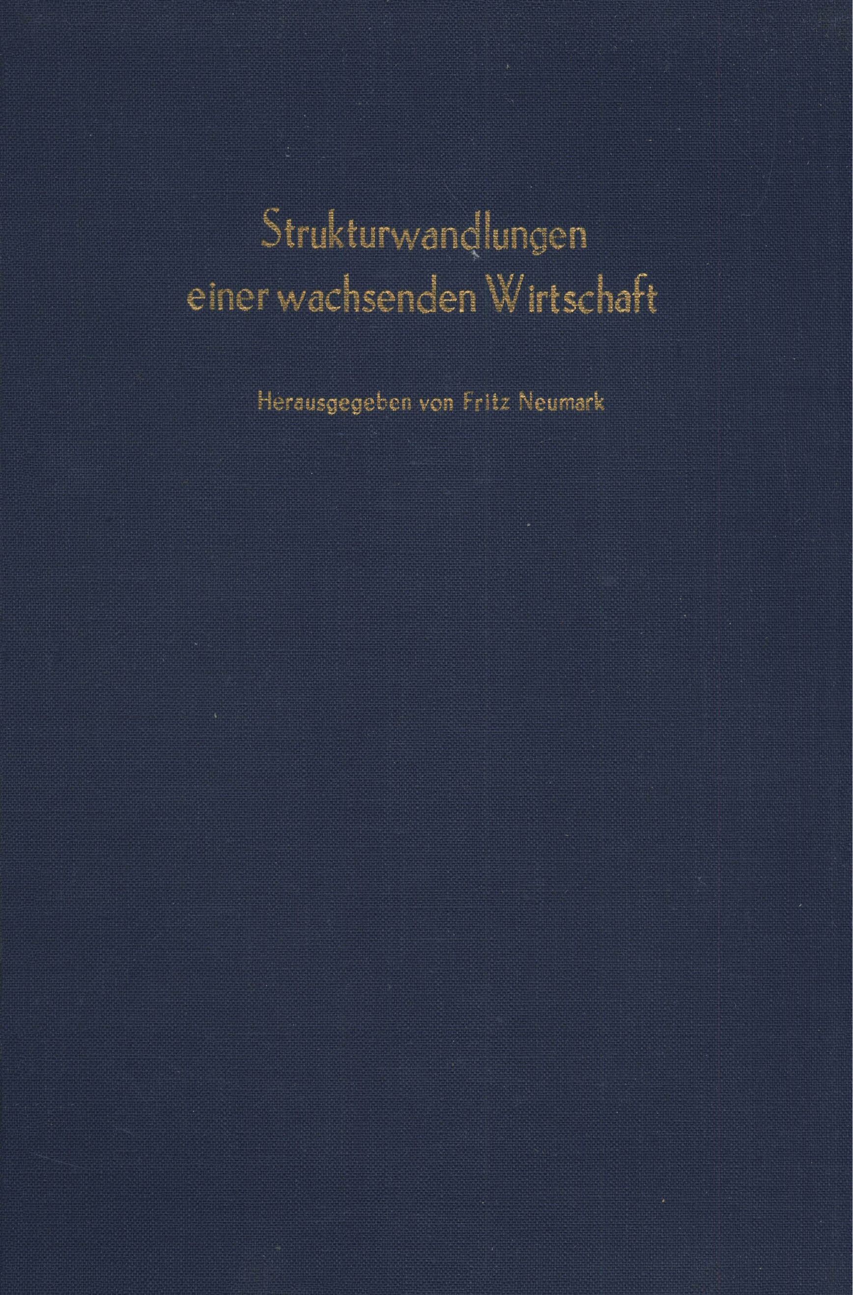 Strukturwandlungen einer wachsenden Wirtschaft