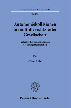 Autonomiekollisionen in multidiversifizierter Gesellschaft Autonomiekollisionen in multidiversifizierter Gesellschaft