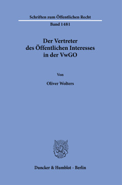 Der Vertreter des Öffentlichen Interesses in der VwGO Der Vertreter des Öffentlichen Interesses in der VwGO