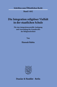 Die Integration religiöser Vielfalt in der staatlichen Schule Die Integration religiöser Vielfalt in der staatlichen Schule