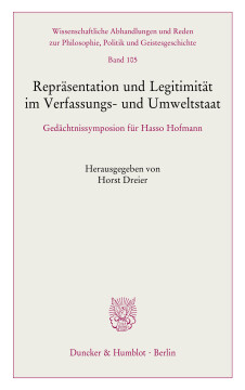 Repräsentation und Legitimität im Verfassungs- und Umweltstaat Repräsentation und Legitimität im Verfassungs- und Umweltstaat