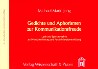 Gedichte und Aphorismen zur Kommunikationsfreude